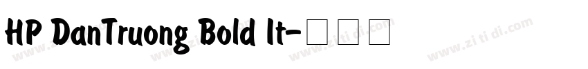 HP DanTruong Bold It字体转换